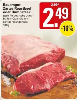 WEZ Bauerngut Zartes Roastbeef oder Rumpsteak Angebot