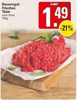 WEZ Bauerngut Frisches Tatar vom Rind Angebot