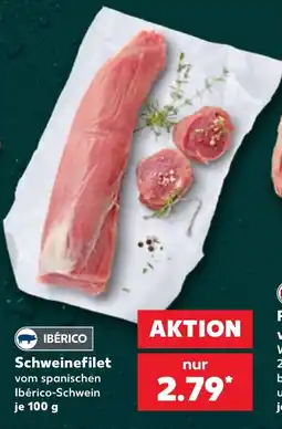 Kaufland Schweinefilet vom spanischen Ibérico-Schwein Angebot