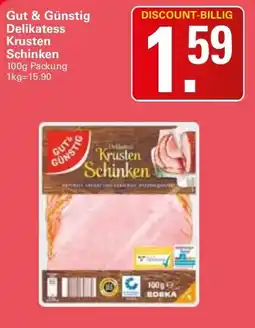 WEZ Gut & Günstig Delikatess Krusten Schinken Angebot