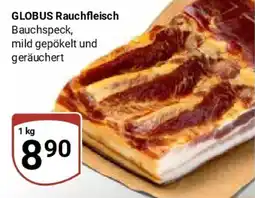 Globus GLOBUS Rauchfleisch Bauchspeck Angebot