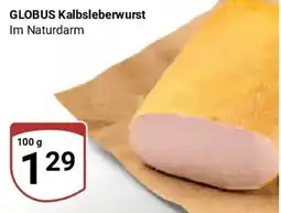 Globus GLOBUS Kalbsleberwurst Angebot