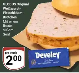 Globus GLOBUS Original Weißwurst-Fleischkäse*-Brötchen Angebot