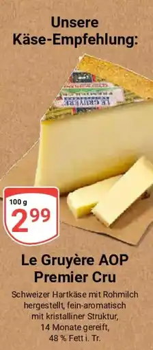 Globus Le Gruyère AOP Premier Cru Angebot