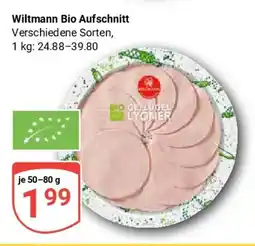 Globus Wiltmann Bio Aufschnitt Angebot