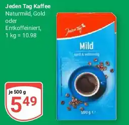 Globus Jeden Tag Kaffee Mild Angebot
