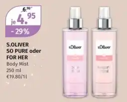 Müller S.OLIVER SO PURE oder FOR HER Body Mist Angebot