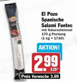 AEZ El Pozo Spanische Salami Fuetec Angebot
