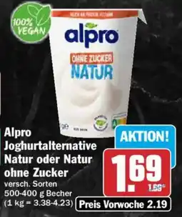 AEZ Alpro Joghurtalternative Natur oder Natur ohne Zucker Angebot