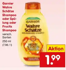 Netto Marken-Discount Garnier Wahre Schätze Shampoo oder Spülung oder Fructis Shampoo Angebot
