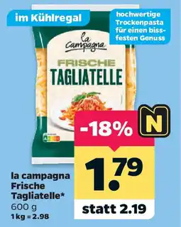 Netto la campagna Frische Tagliatelle Angebot