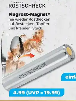 Netto ROKITAS ROSTSCHRECK Flugrost-Magnet Angebot