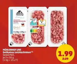 PENNY MÜHLENHOF LINE Delikatess Leichtschinken Angebot