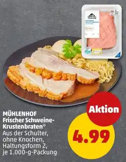 PENNY MÜHLENHOF Frischer Schweine-Krustenbraten Angebot