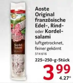 Selgros Aoste Original französische Edel-, Rind- oder Kordelsalami Angebot