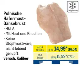 METRO Polnische Hafermast-Gänsebrust Angebot