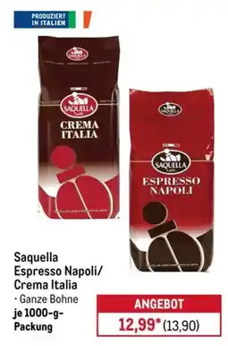 METRO Saquella Espresso Napoli/Crema Italia Angebot