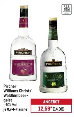 METRO Pircher Williams Christ/Waldhimbeer-geist Angebot