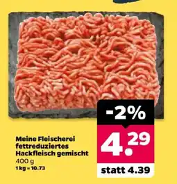 Netto Meine Fleischerei fettreduziertes Hackfleisch gemischt Angebot