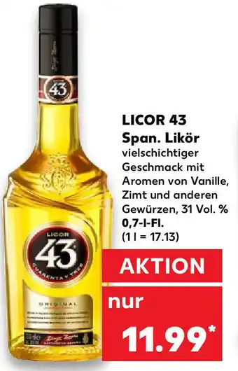 Kaufland Licor 43 Span. Likör 0,7L Fl. Angebot