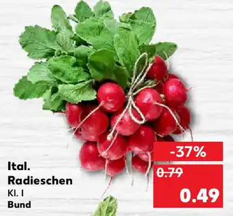 Kaufland Ital. Radieschen Angebot