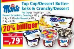 Norma Monte Top Cup/Dessert Butterkeks & Crunchy/Dessert Angebot