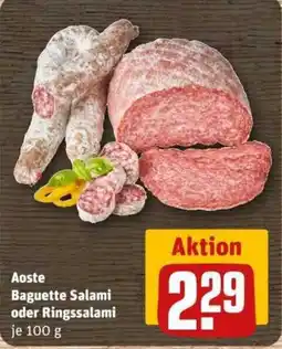 REWE Aoste Baguette Salami oder Ringssalami Angebot