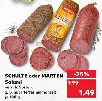 Kaufland Schulte oder Marten Salami 100g Angebot