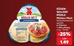 Kaufland RÜGEN-WALDER MÜHLE Mühlen-Mett Angebot