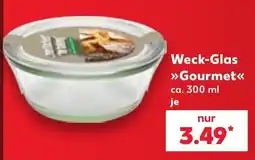 Kaufland Weck-Glas Gourmet Angebot