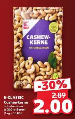 Kaufland K-CLASSIC Cashewkerne naturbelassen Angebot