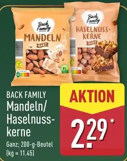 Aldi Nord Back Family Mandeln/Haselnusskerne Angebot