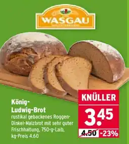 Wasgau WASGAU König-Ludwig-Brot Angebot