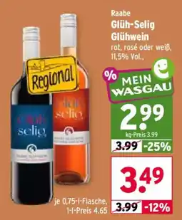 Wasgau Raabe Glüh-Selig Glühwein Angebot