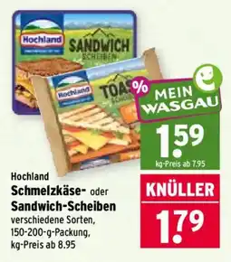 Wasgau Hochland Schmelzkäse- oder Sandwich-Scheiben Angebot