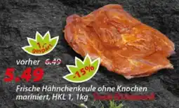 Hepsi-Markt Frische Hähnchenkeule ohne Knochen mariniert Angebot