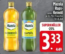 Edeka Mazola Raps oder Keimöl Angebot