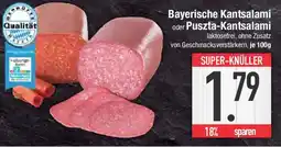 E-Center Bayerische Kantsalami oder Puszta-Kantsalami Angebot
