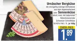 E-Center Urnäscher Bergkäse oder Sennenkäse Angebot