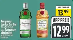 Edeka Tanqueray London Dry Gin oder Tanqueray alkoholfrei Angebot