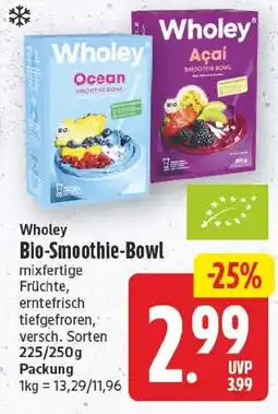 EDEKA Wucherpfennig Wholey Bio-Smoothie-Bowl Angebot
