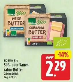 EDEKA Wucherpfennig EDEKA Bio Süß- oder Sauer-rahm-Butter Angebot