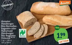 tegut demeter Herzberger Bio-Steinofen-baguette oder Naturland Herzberger Bio-Baguette Oriental Angebot