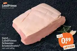 tegut LandPrimus Schweinekrustenbraten Angebot