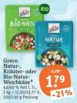tegut Greco Natur-, Kräuter- oder Bio-Natur-Weichkäse Angebot