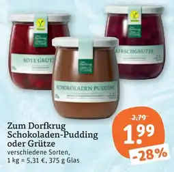 tegut Zum Dorfkrug Schokoladen-Pudding oder Grütze Angebot