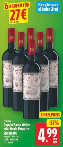 EDEKA Wucherpfennig Doppio Passo Weine oder Asolo Prosecco Angebot