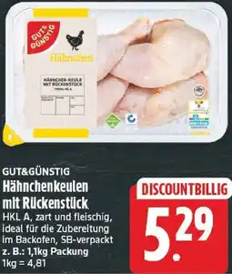 EDEKA Wucherpfennig GUT&GÜNSTIG Hähnchenkeulen mit Rückenstück Angebot