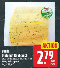 EDEKA Wucherpfennig Bauer Diplomat Knoblauch Angebot