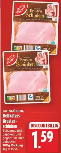 EDEKA Wucherpfennig GUT&GÜNSTIG Delikatess-Krustenschinken Angebot